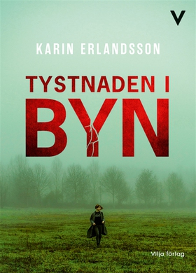 Tystnaden i byn (e-bok) av Karin Erlandsson