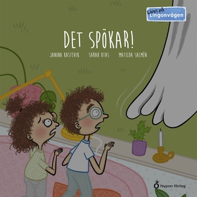 Livat på Lingonvägen - Det spökar! (ljudbok) av