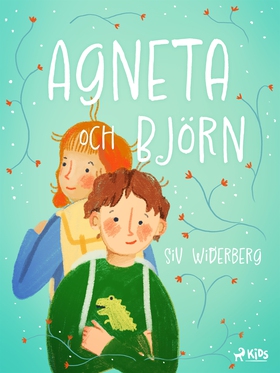 Agneta och Björn (e-bok) av Siv Widerberg