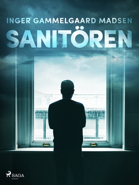 Sanitören (e-bok) av Inger Gammelgaard Madsen