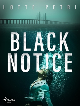 Black Notice (e-bok) av Lotte Petri