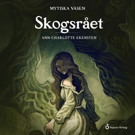 Mytiska väsen - Skogsrået (ljudbok) av Ann-Char