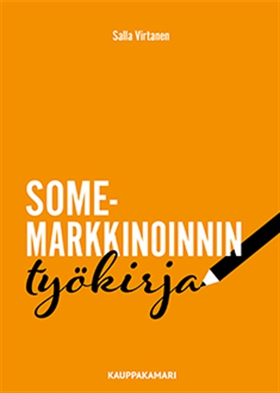 Somemarkkinoinnin työkirja (e-bok) av Salla Vir