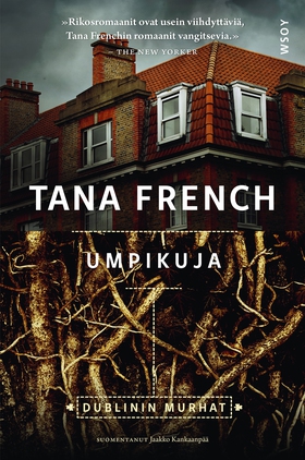 Umpikuja (e-bok) av Tana French