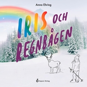 Iris och regnbågen