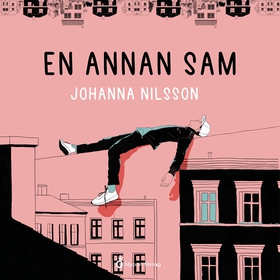 En annan Sam (ljudbok) av Johanna Nilsson