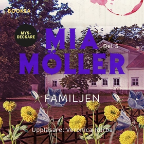 Familjen (ljudbok) av Mia Möller
