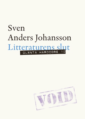 Litteraturens slut (e-bok) av Sven Anders Johan
