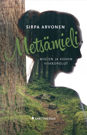 Metsämieli Mielen ja kehon viikkopolut (e-bok) 