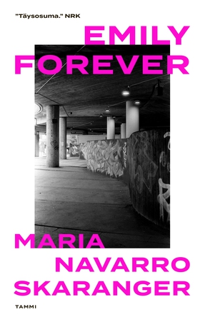 Emily forever (e-bok) av Maria Navarro Skarange