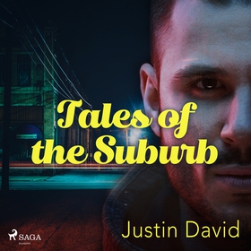 Tales of the Suburb (ljudbok) av Justin David