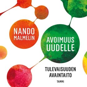 Avoimuus uudelle (ljudbok) av Nando Malmelin