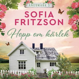 Hopp om kärlek (ljudbok) av Sofia Fritzson