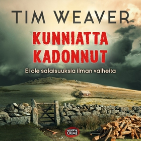 Kunniatta kadonnut (ljudbok) av Tim Weaver