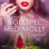 Rollspel med Molly 1: Kopplad - erotisk novell