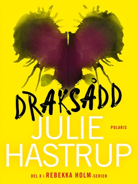 Draksådd (e-bok) av Julie Hastrup