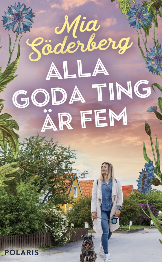 Alla goda ting är fem