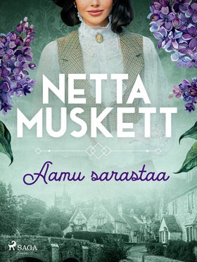 Aamu sarastaa (e-bok) av Netta Muskett
