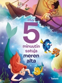 Disney. 5 minuutin satuja meren alta