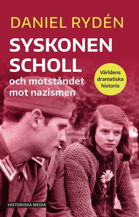 Syskonen Scholl och motståndet mot nazismen (e-