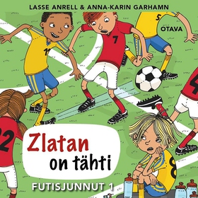 Zlatan on tähti (ljudbok) av Lasse Anrell