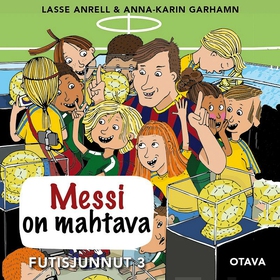 Messi on mahtava (ljudbok) av Lasse Anrell