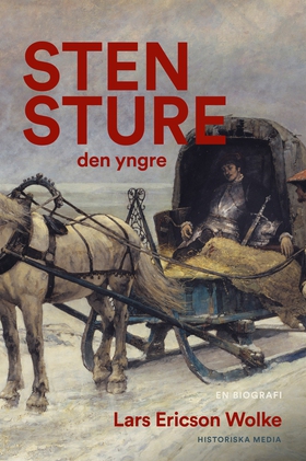 Sten Sture den yngre (e-bok) av Lars Ericson Wo