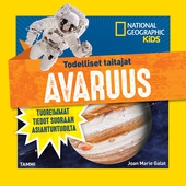 Todelliset taitajat. Avaruus