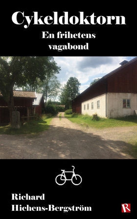 Cykeldoktorn : En frihetens vagabond (e-bok) av