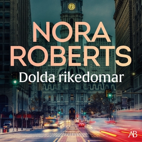 Dolda rikedomar (ljudbok) av Nora Roberts