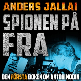 Spionen på FRA 3.0 (ljudbok) av Anders Jallai