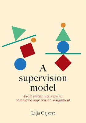 A supervision model: From initial interview to