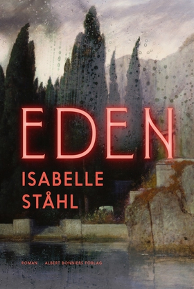 Eden (e-bok) av Isabelle Ståhl