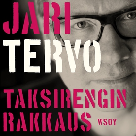 Taksirengin rakkaus (ljudbok) av Jari Tervo