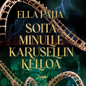 Soita minulle karusellin kelloa (ljudbok) av El