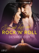 Sex and Lust and Rock 'n' Roll - erotisk novell