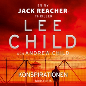 Konspirationen (ljudbok) av Lee Child, Andrew C