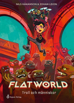 Flatworld - Troll och människor (e-bok) av Nils