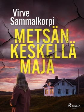 Metsän keskellä maja (e-bok) av Virve Sammalkor