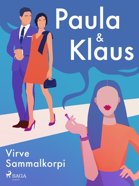 Paula ja Klaus (e-bok) av Virve Sammalkorpi