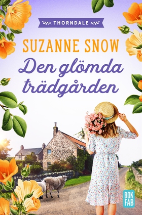 Den glömda trädgården (e-bok) av Suzanne Snow