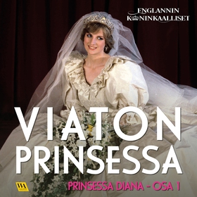 Prinsessa Diana, osa 1: Viaton prinsessa (ljudb