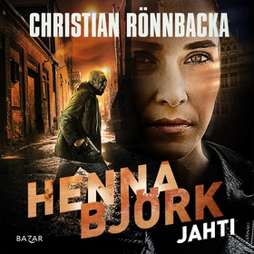 Henna Björk: Jahti (ljudbok) av Christian Rönnb