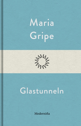 Glastunneln (e-bok) av Maria Gripe