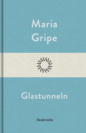 Glastunneln (e-bok) av Maria Gripe