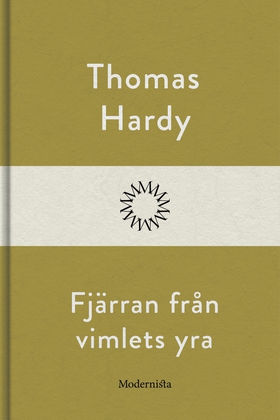 Fjärran från vimlets yra (e-bok) av Thomas Hard