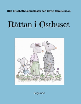 Råttan i Osthuset (e-bok) av Ulla Elisabeth Sam