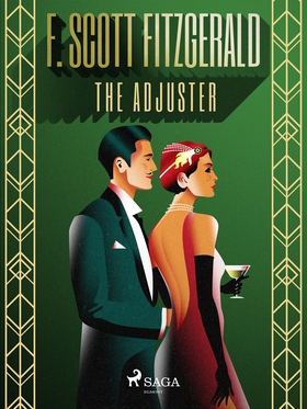 The Adjuster (e-bok) av F. Scott Fitzgerald