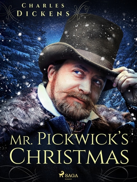 Mr. Pickwick’s Christmas (e-bok) av Charles Dic