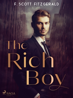 The Rich Boy (e-bok) av F. Scott Fitzgerald